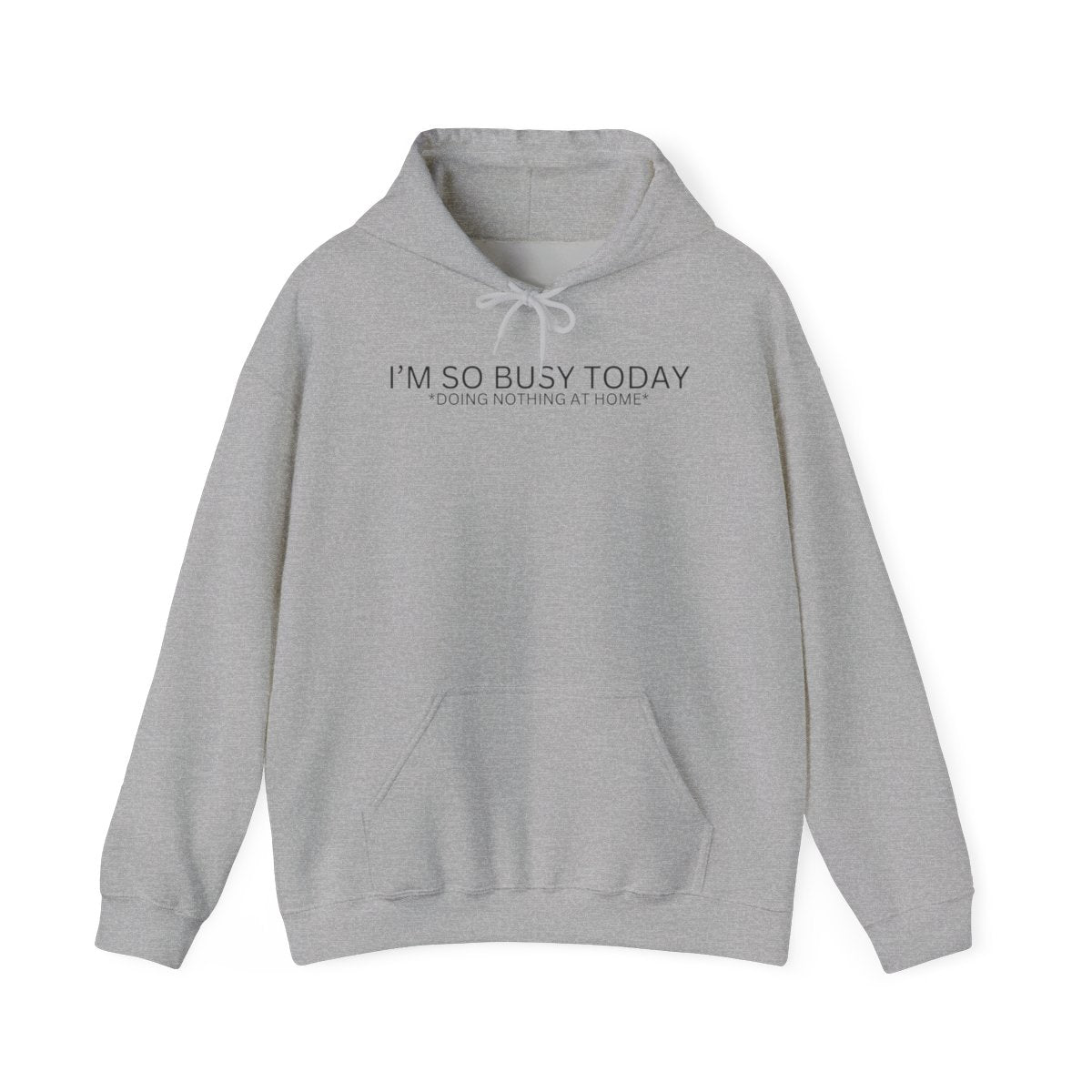I'M SO BUSY TODAY