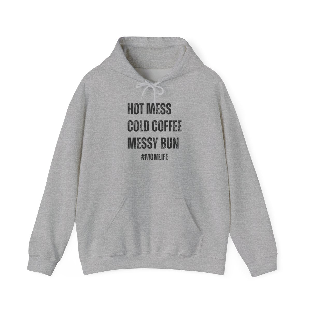 HOT MESS