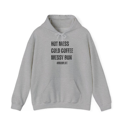HOT MESS