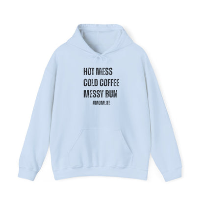HOT MESS