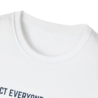 Respect Everyone. Love Unites.