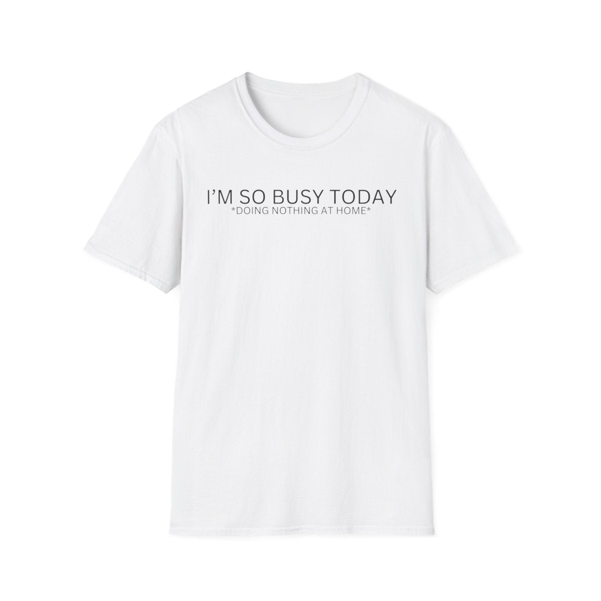 I'M SO BUSY TODAY