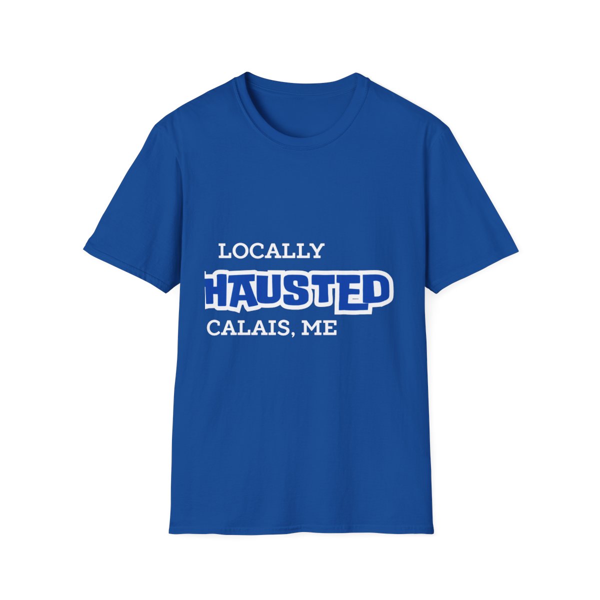 LOCALLY EXHAUSTED