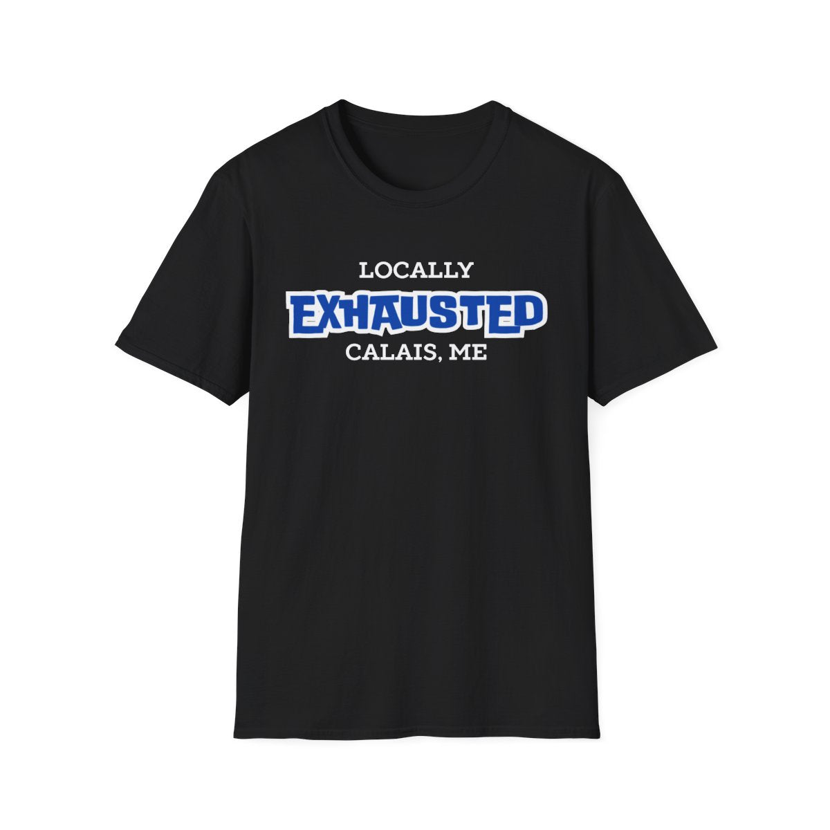 LOCALLY EXHAUSTED