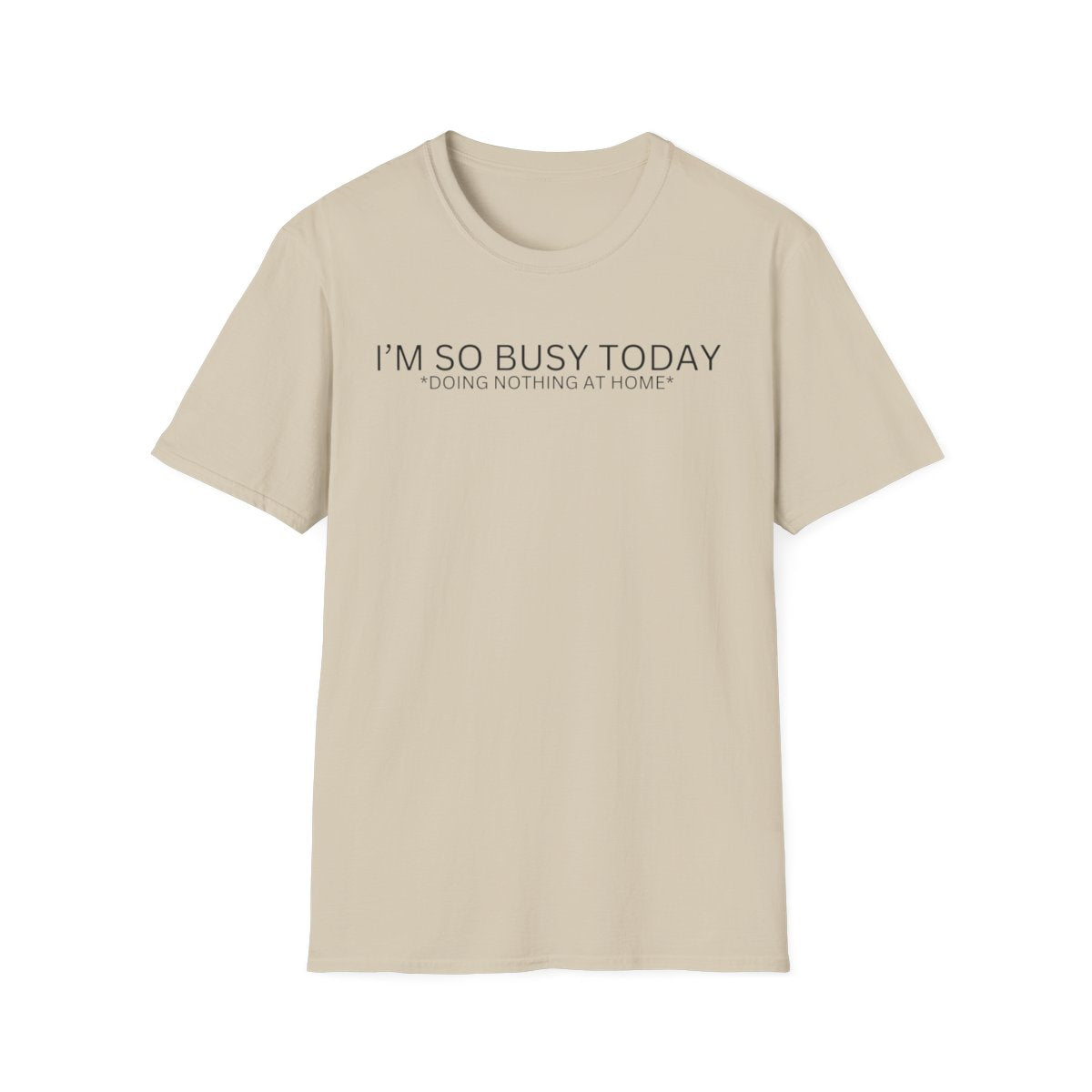 I'M SO BUSY TODAY