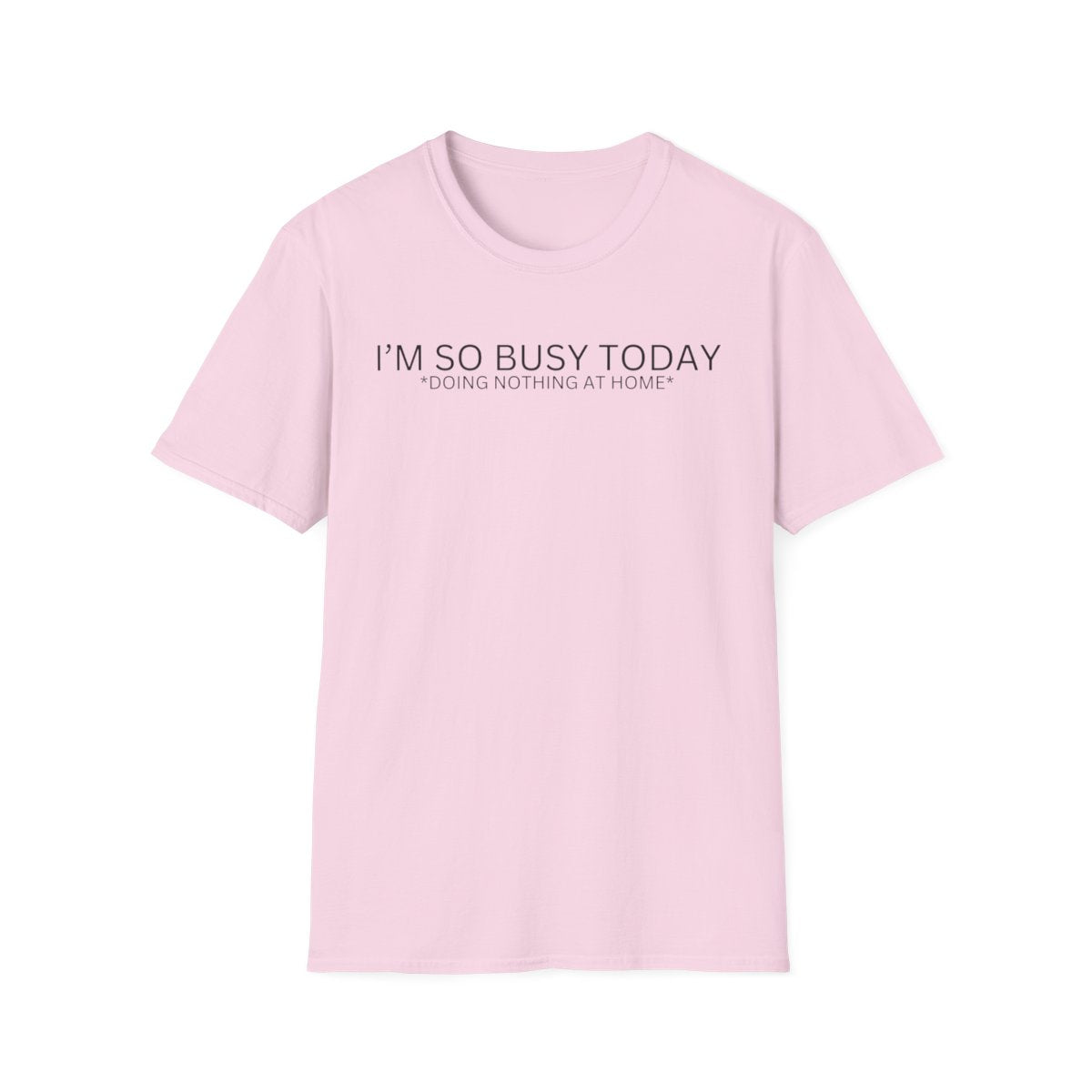 I'M SO BUSY TODAY