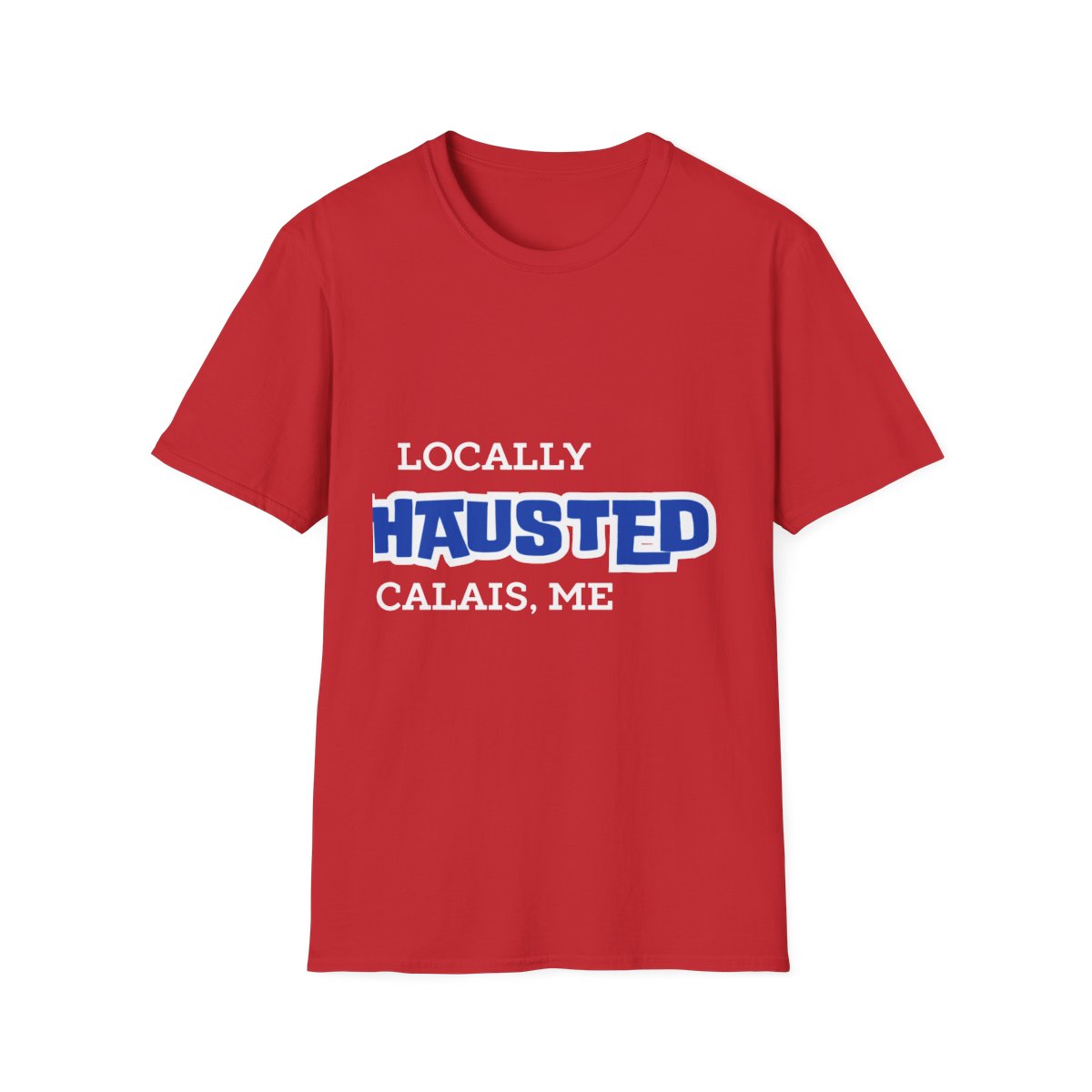 LOCALLY EXHAUSTED