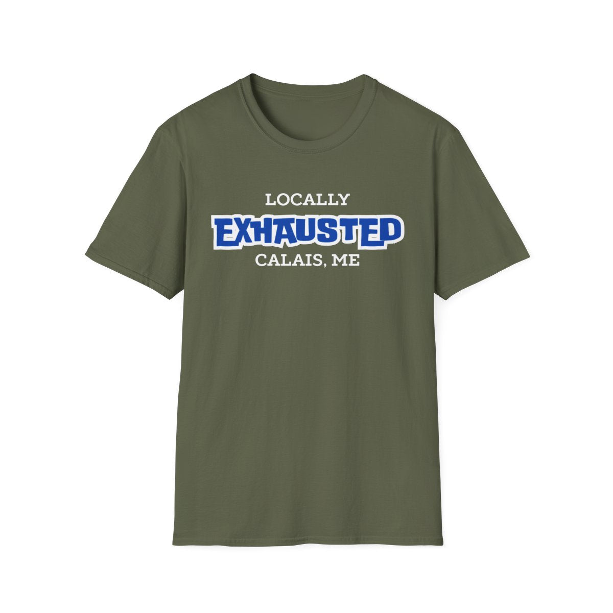 LOCALLY EXHAUSTED
