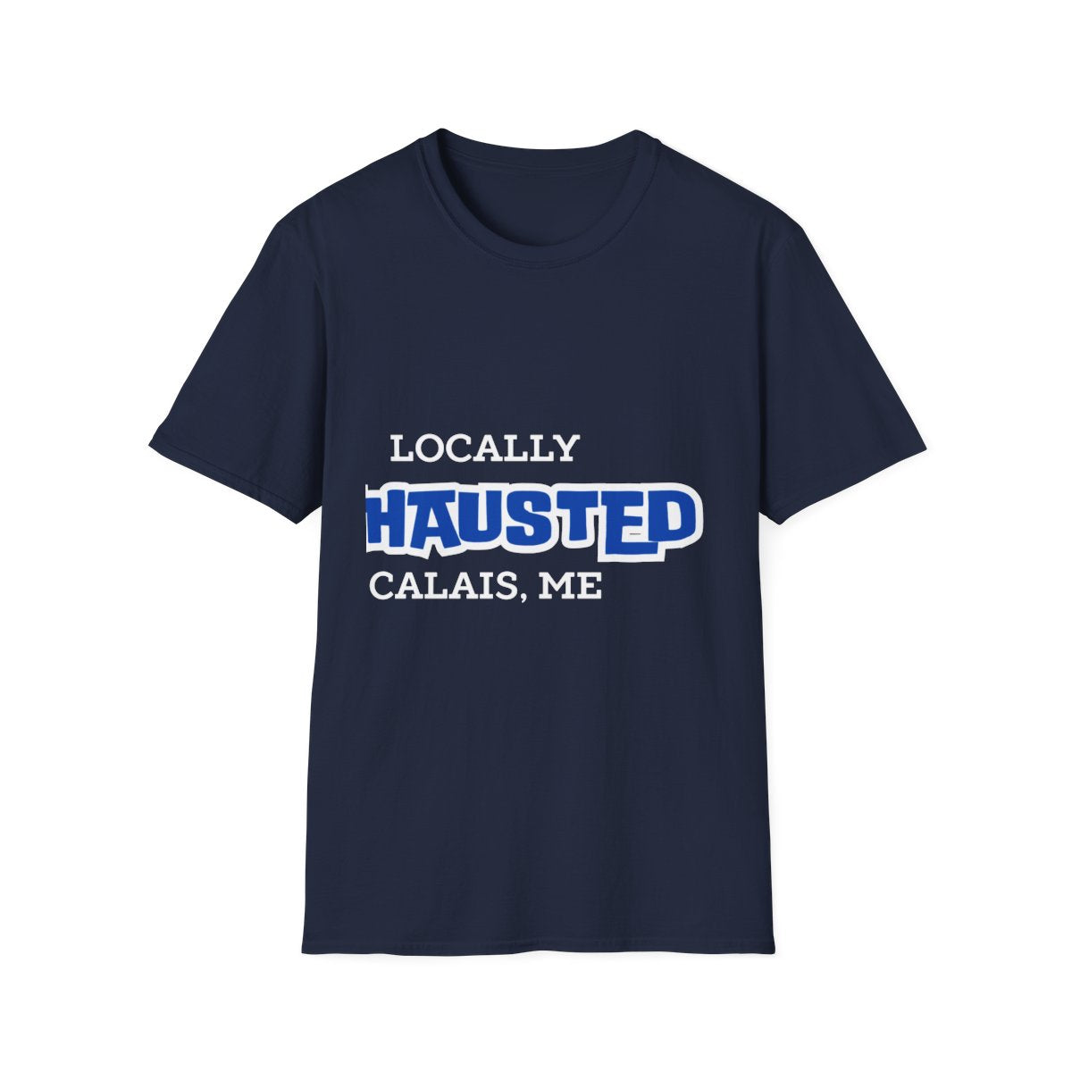 LOCALLY EXHAUSTED